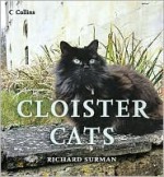 Cloister Cats - Richard Surman