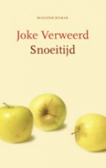 Snoeitijd - Joke Verweerd