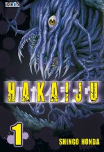 Hakaiju #1 - Shingo Honda, Marcelo Vicente