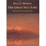 The Great Salt Lake - Dale L. Morgan, Milo Milton Quaife