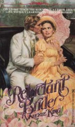 Reluctant Bride - Valerie King