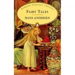 Fairy Tales - Hans Andersen