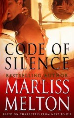 Code of Silence - Marliss Melton