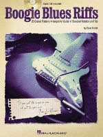 Boogie Blues Riffs: 25 Classic Patterns Arranged for Guitar in Standard Notation and Tab - Dave Rubin