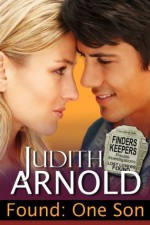 Found: One Son (Finders, Keepers) - Judith Arnold