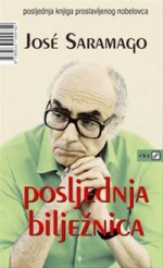 Posljednja bilježnica - José Saramago, Dean Trdak