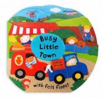 Busy Little Books: Busy Little Town - Bettina Paterson