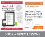 Android App Development Fundamentals Livelessons Bundle - Paul J. Deitel