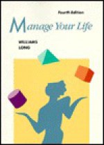 Manage Your Life - Robert L. Williams, James D. Long