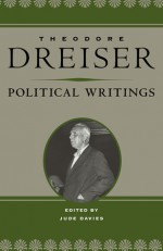 Political Writings - Theodore Dreiser, Jude Davies