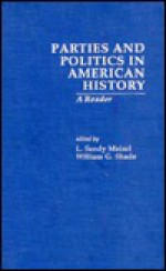 Parties & Politics in American - Maisel