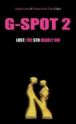 G-Spot 2 Lust: The 5th Deadly Sin - Noire