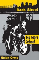 No More School - Helen Orme