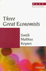 Great Economists - D.D. Raphael, Robert Skidelsky