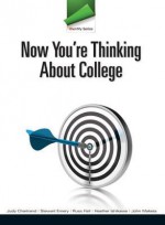 Identity Series: Now You're Thinking about College - Judy M. Chartrand