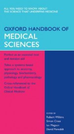 Oxford Handbook of Medical Sciences - Robert Wilkins