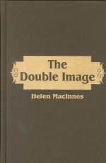 Double Image - Helen MacInnes