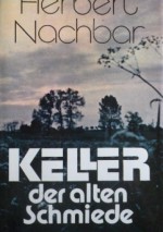 Keller der alten Schmiede - Herbert Nachbar