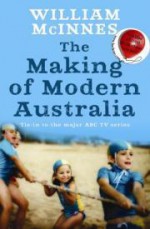 The Making of Modern Australia - William McInnes