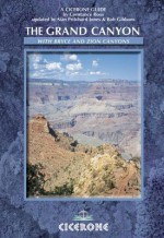 The Grand Canyon: With Bryce and Zion Canyons in America's South West - Constance Roos, Bob Gibbons, Si N Pritchard-Jones