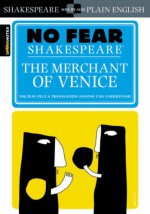 The Merchant of Venice (SparkNotes NO FEAR Shakespeare) - SparkNotes Editors, John Crowther, William Shakespeare