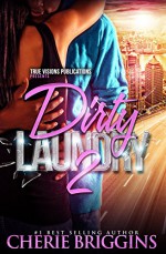 Dirty Laundry 2 - Cherie Briggins