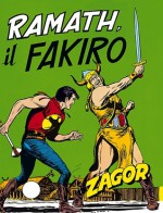 Zagor n. 64: Ramath, il fakiro - Guido Nolitta, Gallieno Ferri, Franco Donatelli