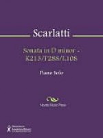 Sonata in D minor - K213/P288/L108 - Domenico Scarlatti