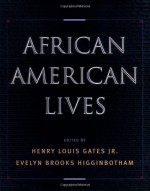 African American Lives - Evelyn Brooks Higginbotham