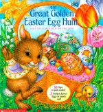 The Great Golden Easter Egg Hunt ) (lif T-the-flap Boardbook) - Barbara Lanza