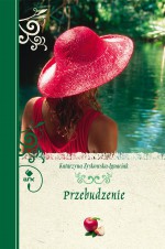 Przebudzenie - Katarzyna Zyskowska-Ignaciak