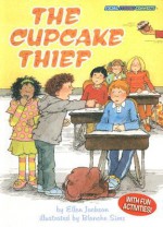 The Cupcake Thief - Ellen Jackson, Blanche Sims