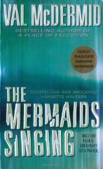 The Mermaids Singing - Val McDermid