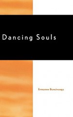 Dancing Souls - Ermanno Bencivenga