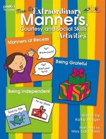 Mrs Es Extraordinary Manners, Courtesy, and Social Skills Activities - Kathy Etringer