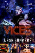 Vices (Cold Hard Truths Book 1) - Nash Summers