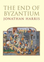 The End of Byzantium - Jonathan Harris