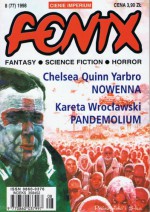 Fenix 1998 8(77) - Jarosław Grzędowicz, Marek Oramus, Leonid Kudriawcew, Chelsea Quinn Yarbro, Jerzy Nowosad, Iwona Michałowska, Dariusz Zientalak, Mariusz Czylok, Kareta Wrocławski, Tomasz A. Winiarczyk, Katarzyna Karina Chmiel, Redakcja magazynu Fenix