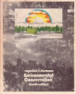 Environmental Conservation - Raymond F. Dasmann