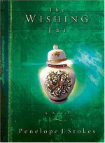 The Wishing Jar - Penelope J. Stokes