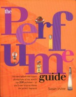 The Perfume Guide - Susan Irvine