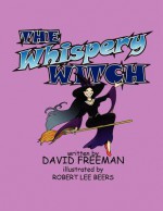 The Whispery Witch - David Freeman, Robert Lee Beers