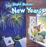 The Night Before New Year's (Reading Railroad) - Natasha Wing, Amy Wummer