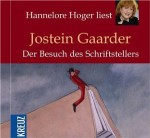 Der Besuch des Schriftstellers - Jostein Gaarder, Hannelore Hoger