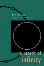 In Search of Infinity - N.Ya. Vilenkin