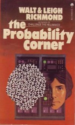 Probability Corner - Leigh Richmond, Walt Richmond