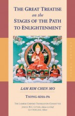 The Great Treatise On The Stages Of The Path To Enlightenment Vol 3 - Tsongkhapa, Guy Newland, Joshua Cutler