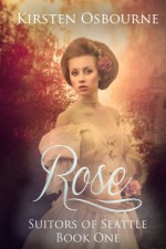 Rose - Kirsten Osbourne