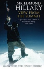 View From The Summit - Edmund Hillary