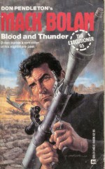 Blood And Thunder - Dan Schmidt, Don Pendleton